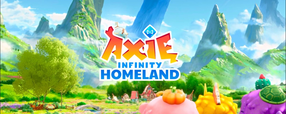 Axie Infinity ra mắt Homeland – phiên bản trò chơi sử dụng NFT đất đai