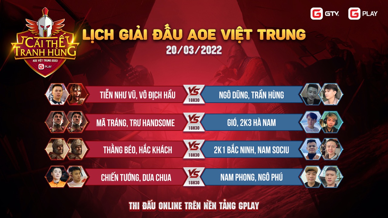 AOE Việt - Trung Cái Thế Tranh Hùng: Lịch thi đấu ngày 20-3