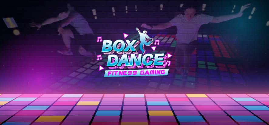 BOX DANCE FITNESS GAMING - Sự kết hợp hoàn hảo giữa niềm vui và sức khỏe