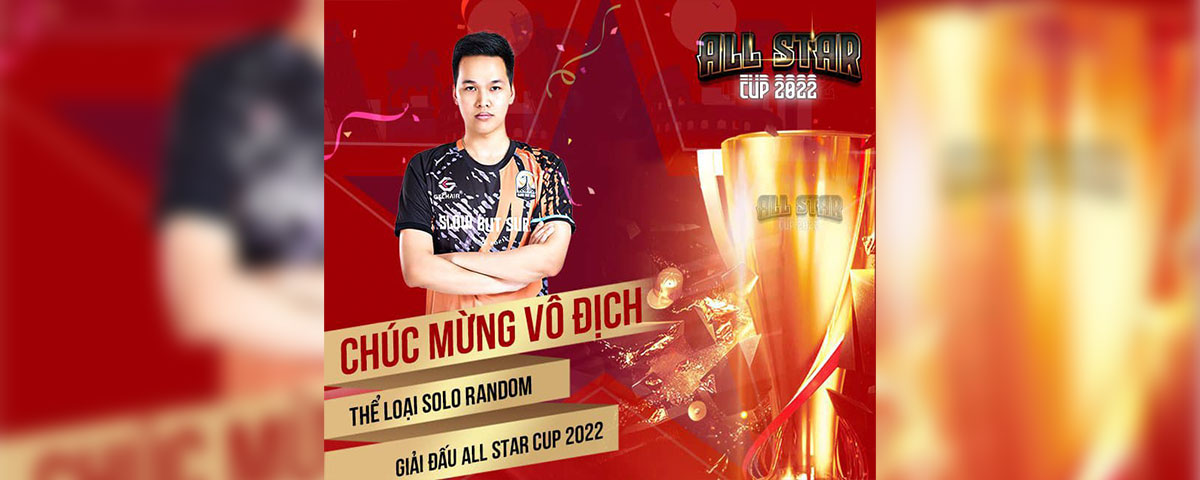 Chim Sẻ Đi Nắng vô địch Solo Random AoE All Star Cup 2022