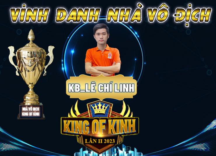 Lê Chí Linh vô địch giải King of Kinh 2023