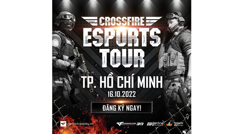 CROSSFIRE ESPORTS TOUR chuẩn bị “quẫy” nhiệt tình tại Thành Phố Hồ Chí Minh!